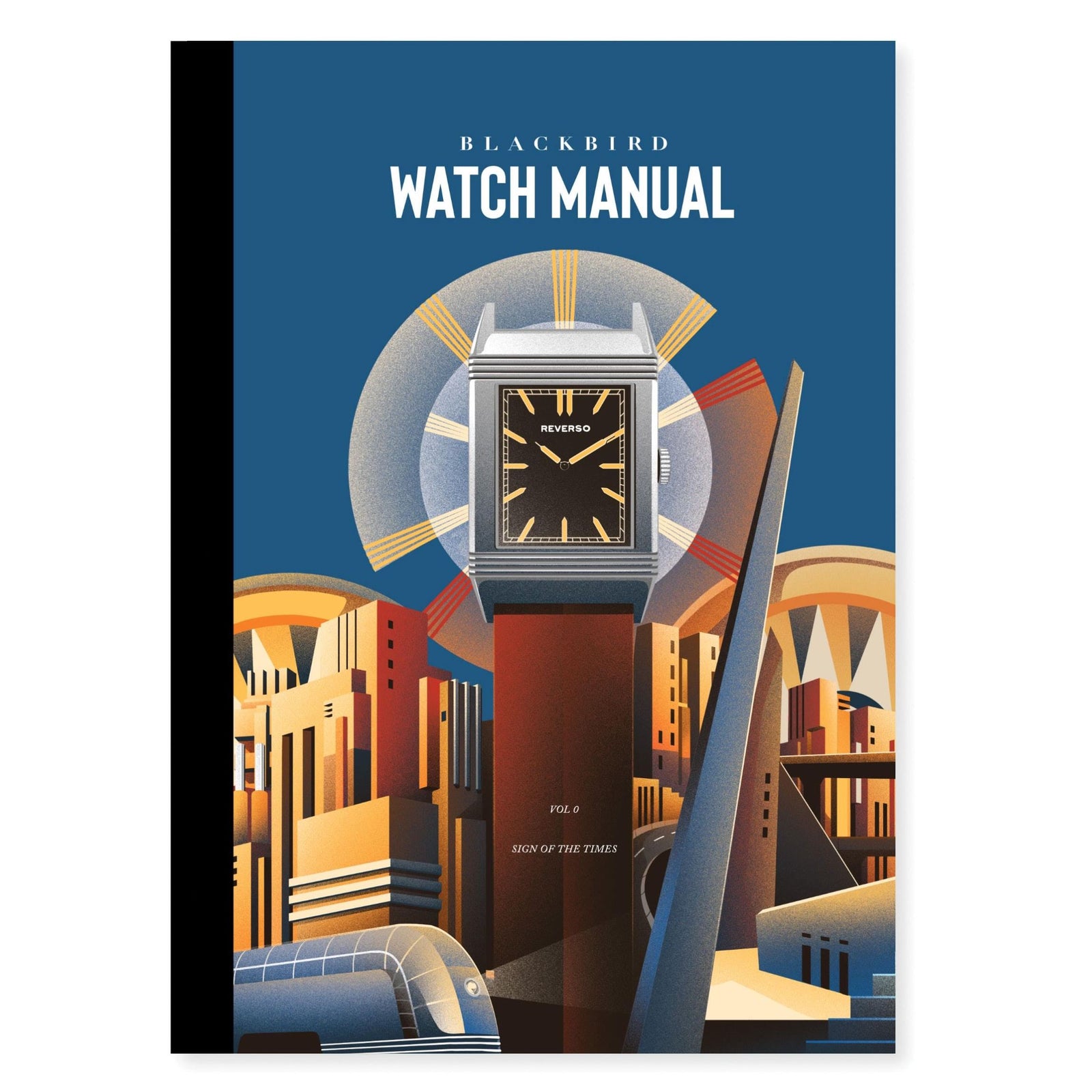 Blackbird Watch Manual Vol.0